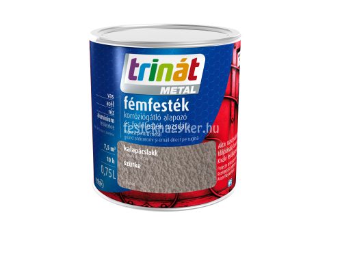 Trinát Metál kalapácslakk 0,75L- Szürke